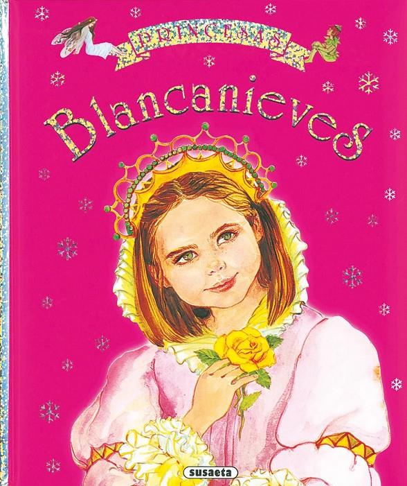 PRINCESAS. BLANCANIEVES | 9788430560301 | SUSAETA, EQUIPO | Llibreria Online de Tremp