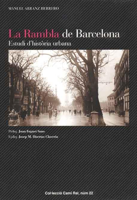 RAMBLA DE BARCELONA, LA | 9788423206575 | ARRANZ HERRERO, MANUEL | Llibreria Online de Tremp