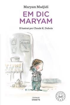 EM DIC MARYAM | 9788418733147 | MADJIDI, MARYAM | Llibreria Online de Tremp