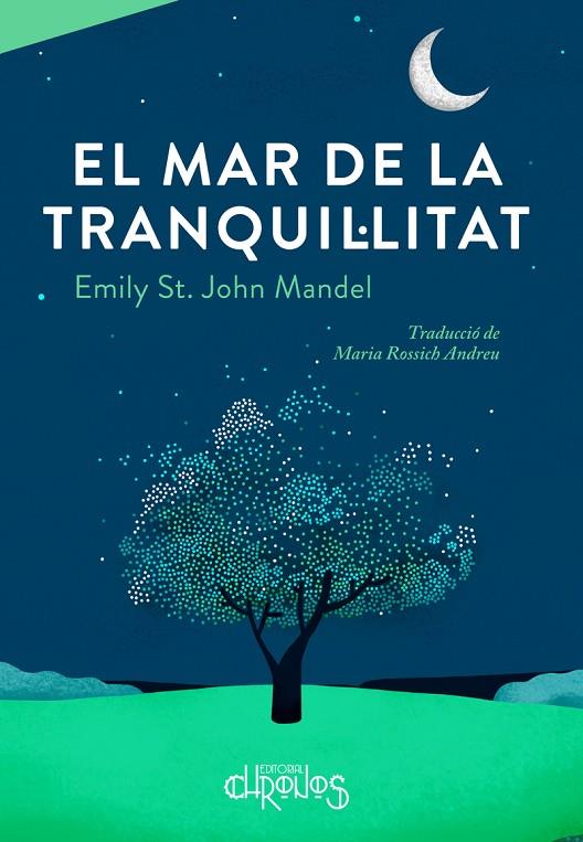 MAR DE LA TRANQUIL LITAT, EL | 9788412498035 | EMILY ST. JOHN MANDEL | Llibreria Online de Tremp