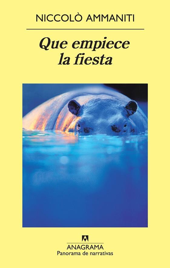 QUE EMPIECE LA FIESTA | 9788433975614 | AMMANITI, NICCOLLO | Llibreria Online de Tremp