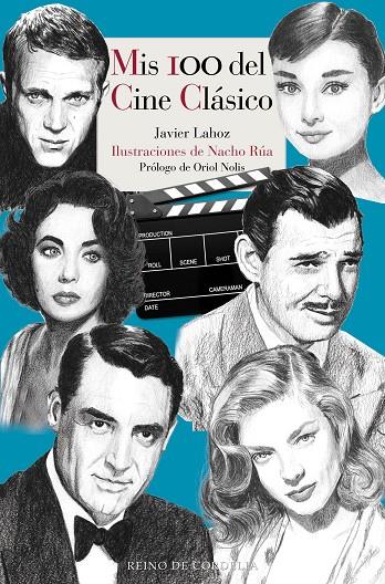 MIS 100 DEL CINE CLÁSICO | 9788419124456 | LAHOZ, JAVIER | Llibreria Online de Tremp