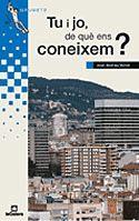 TU I JO, DE QUE ENS CONEIXEM? | 9788424681586 | VALLVE, JOAN ANDREU | Llibreria Online de Tremp