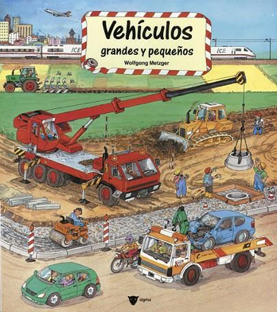 VEHICULOS GRANDES Y PEQUEÑOS | 9788424617516 | METZGER, WOLFANG