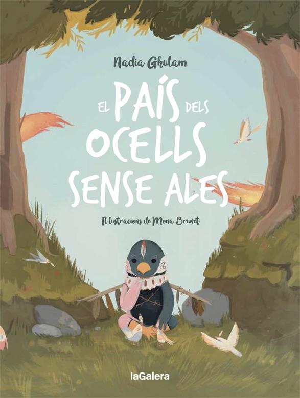 EL PAÍS DELS OCELLS SENSE ALES | 9788424670481 | GHULAM, NADIA | Llibreria Online de Tremp