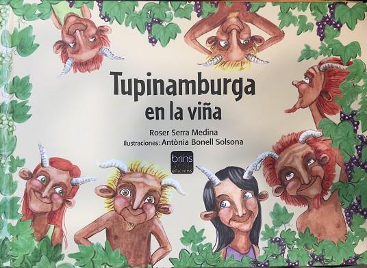 LA TUPINAMBURGA EN LA VIÑA | 9788412156867 | SERRA, ROSER | Llibreria Online de Tremp