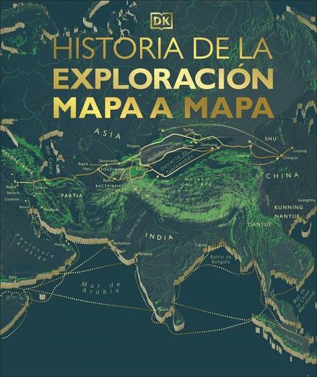 HISTORIA DE LA EXPLORACIÓN MAPA A MAPA | 9780241773703 | DK | Llibreria Online de Tremp