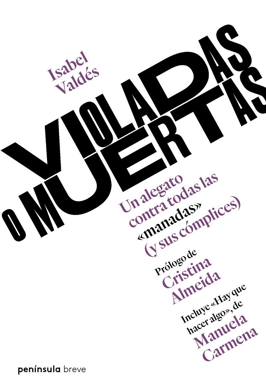 VIOLADAS O MUERTAS | 9788499427256 | VALDÉS, ISABEL | Llibreria Online de Tremp