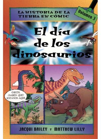 DIA DE LOS DINOSAURIOS, EL (VOL.3) | 9788428213790 | BAILEY, JACQUI; LILLY, MATTHEW | Llibreria Online de Tremp