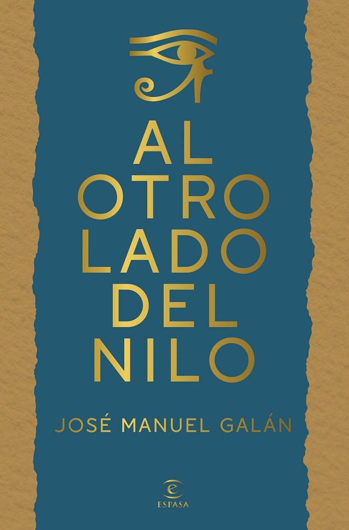 AL OTRO LADO DEL NILO | 9788467083293 | GALÁN, JOSÉ MANUEL | Llibreria Online de Tremp