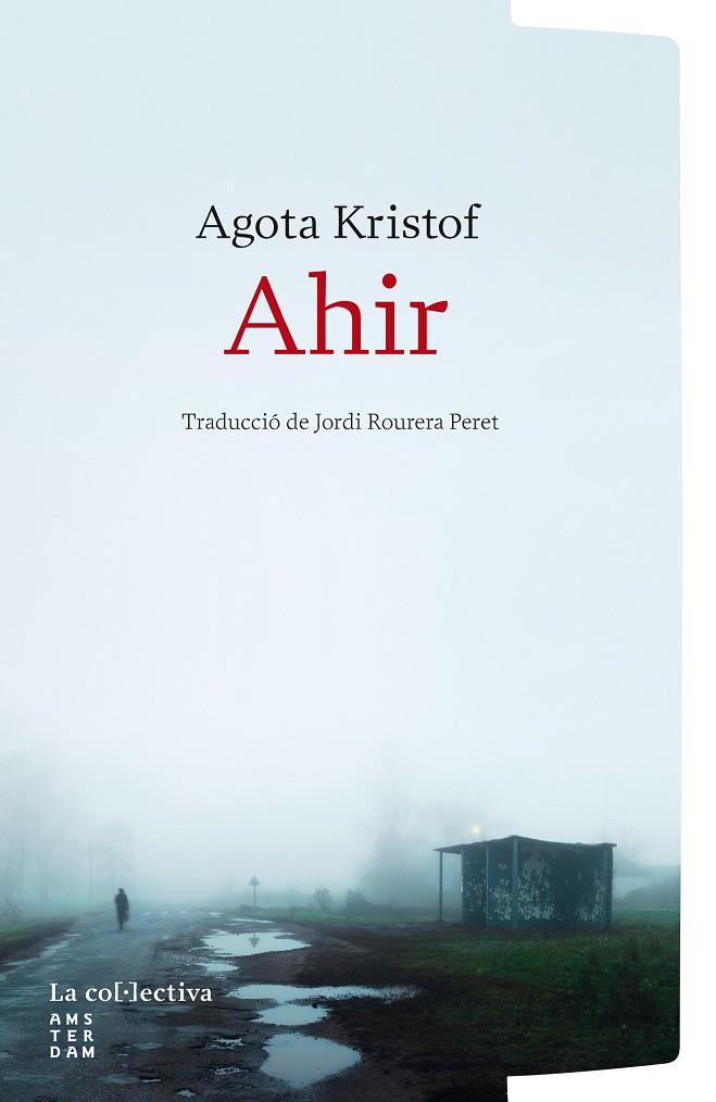 AHIR | 9791387800253 | KRISTOF, AGOTA | Llibreria Online de Tremp
