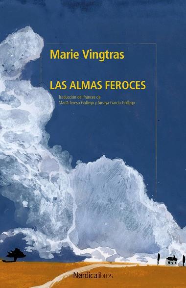 LAS ALMAS FEROCES | 9791387922948 | VINGTRAS, MARIE | Llibreria Online de Tremp