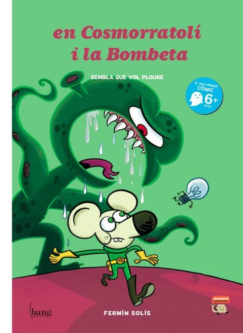 EN COSMORRATOLÍ I LA BOMBETA. | 9788493775148 | SOLÍS, FERMÍN | Llibreria Online de Tremp