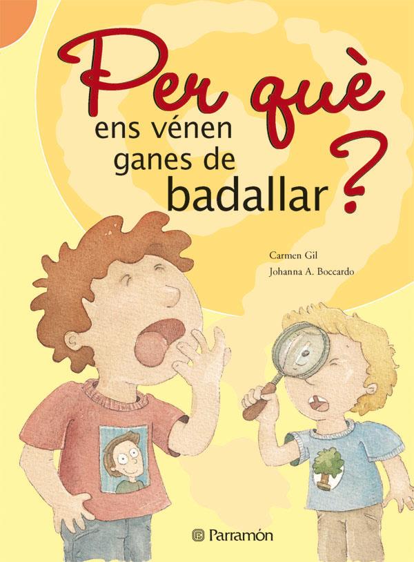 PÈR QUE ENS VENEN GANES DE BADALLAR? | 9788434226548 | GIL, CARMN; BOCCARDO, A. | Llibreria Online de Tremp
