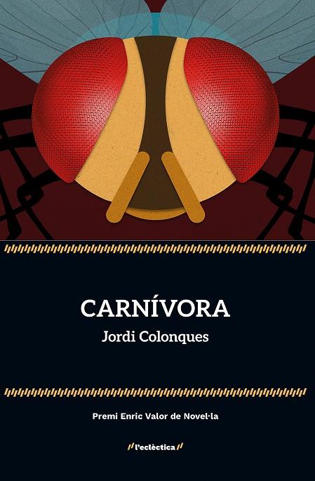 CARNÍVORA | 9788413588254 | JORDI COLONQUES | Llibreria Online de Tremp