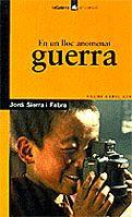 EN UN LLOC ANOMENAT GUERRA | 9788424682699 | SIERRA I FABRA, JORDI | Llibreria Online de Tremp