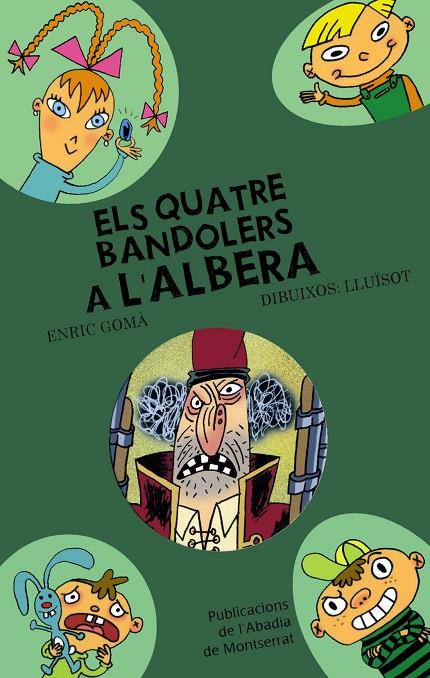 QUATRE BANDOLERS A L'ALBERA, ELS | 9788498832259 | GOMA, ENRIC | Llibreria Online de Tremp
