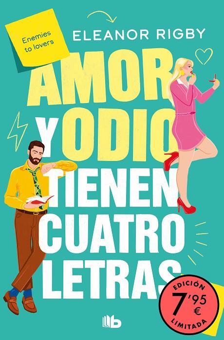 AMOR Y ODIO TIENEN CUATRO LETRAS (EDICIÓN LIMITADA A PRECIO ESPECIAL) | 9788413146140 | RIGBY, ELEANOR | Llibreria Online de Tremp