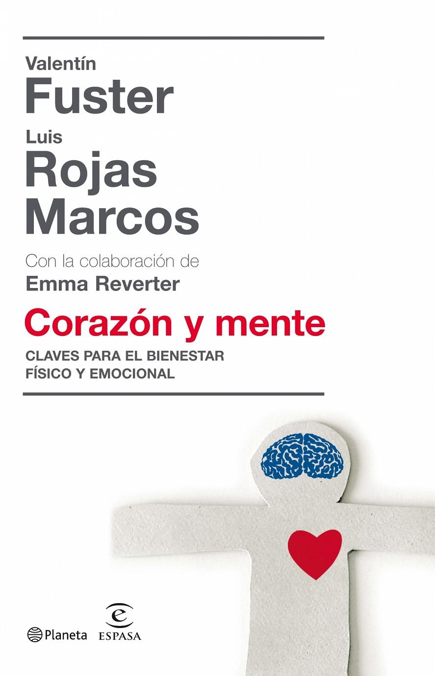 CORAZON Y MENTE | 9788408081050 | ROJAS MARCOS, LUIS; FUSTER, VALENTIN