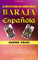 ARTE DE ECHAR LAS CARTAS CON BARAJA ESPAÑOLA PCK CARTES | 9788488885999 | MERCADAL, ALEX | Llibreria Online de Tremp