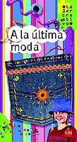 A LA ULTIMA MODA | 9788434889842 | VARIOS AUTORES, | Llibreria Online de Tremp
