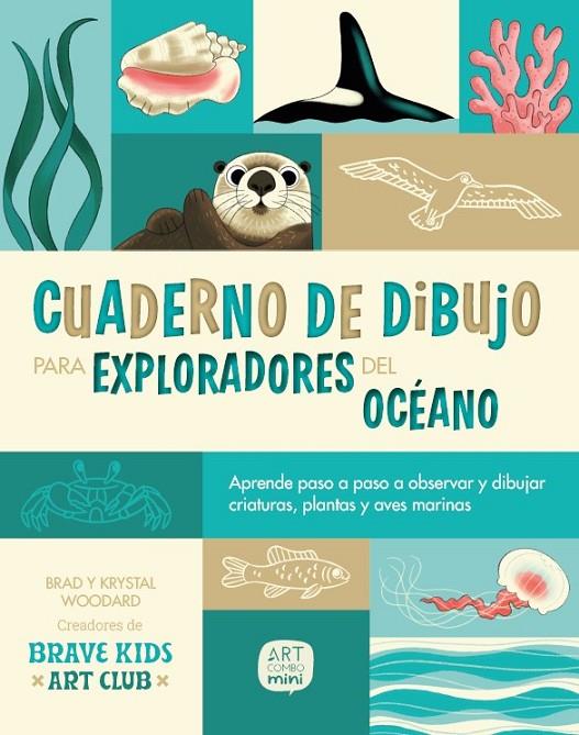 CUADERNO DE DIBUJO PARA EXPLORADORES DEL OCÉANO | 9788426739612 | WOODARD, KRYSTAL/WOODARD, BRAD | Llibreria Online de Tremp