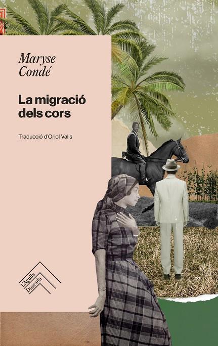 LA MIGRACIO DELS CORS | 9788419515094 | MARYSE CONDE