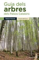 GUIA DELS ARBRES DELS PAÏSOS CATALANS | 9788490343586 | PASCUAL RAMON | Llibreria Online de Tremp