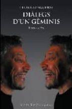 DIALEGS D'UN GEMINIS | 9788483305065 | LLONGUERAS, LLUIS