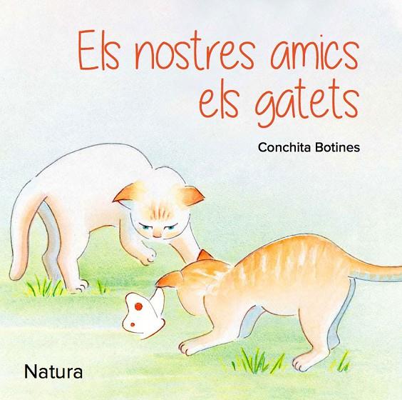 ELS NOSTRES AMICS ELS GATETS | 9788409239191 | BOTINES BRESOLI, CONCHITA | Llibreria Online de Tremp