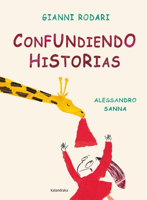 CONFUNDIENDO HISTORIAS | 9788493375935 | RODARI, GIANNI | Llibreria Online de Tremp