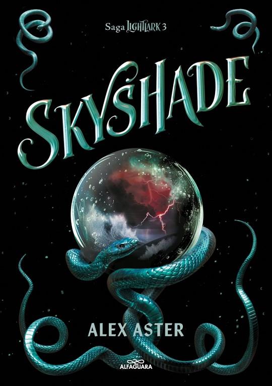 SKYSHADE (EDICIÓN EN ESPAÑOL) (LIGHTLARK 3) | 9788419191021 | ASTER, ALEX | Llibreria Online de Tremp