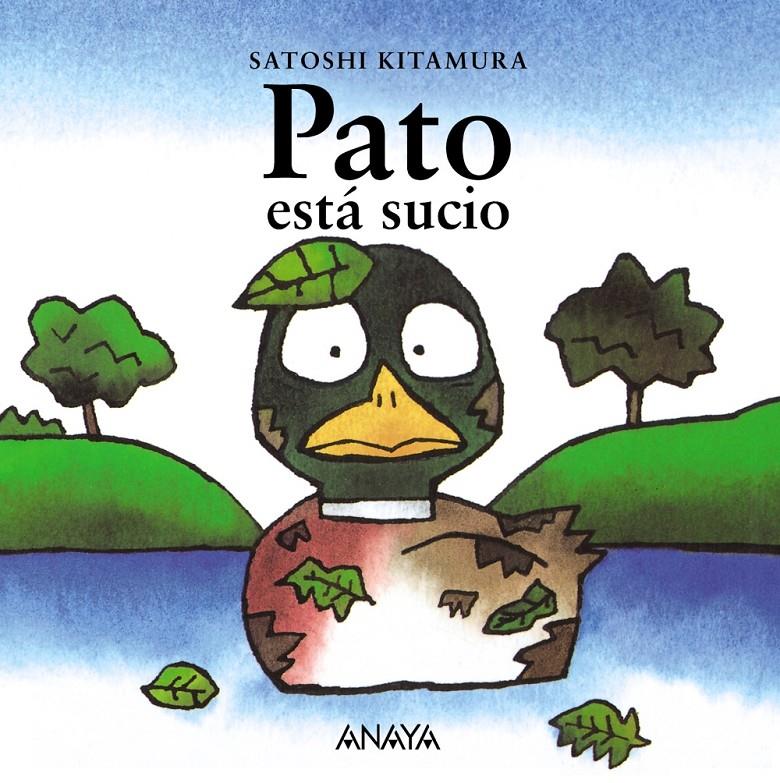 PATO ESTA SUCIO | 9788420781068 | KITAMURA, SATOSHI
