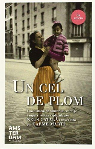 UN CEL DE PLOM | 9788415645184 | MARTÍ CANTÍ, CARME
