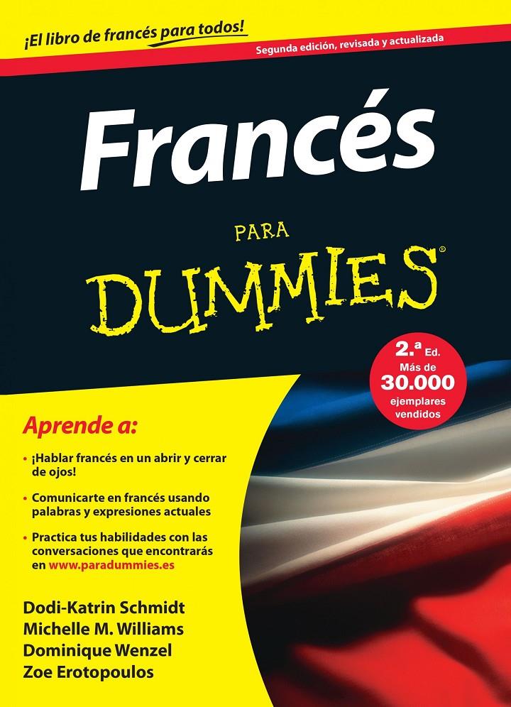 FRANCÉS PARA DUMMIES | 9788432902703 | DODI-KATRIN SCHMIDT/MICHELE M. WILLIAMS/DOMINIQUE WENZEL