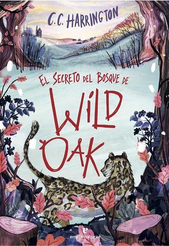 EL SECRETO DEL BOSQUE DE WILDOAK | 9791387597481 | HARRINGTON, C. C. | Llibreria Online de Tremp