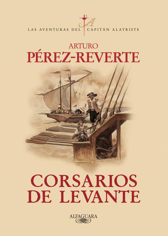 CORSARIOS DE LEVANTE | 9788420471013 | PEREZ-REVERTE, ARTURO | Llibreria Online de Tremp