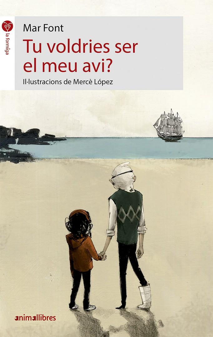 TU VOLDRIES SER EL MEU AVI? | 9788417599089 | FONT CORTADELLES, MAR | Llibreria Online de Tremp