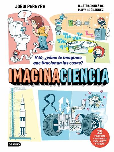 IMAGINACIENCIA | 9788408326403 | PEREYRA, JORDI/HERNÁNDEZ, MAPY | Llibreria Online de Tremp