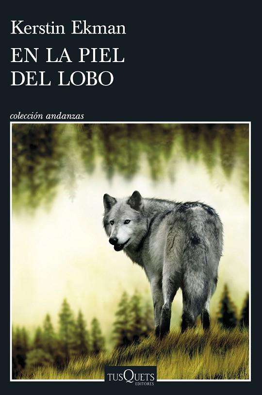 EN LA PIEL DEL LOBO | 9788411073189 | EKMAN, KERSTIN | Llibreria Online de Tremp