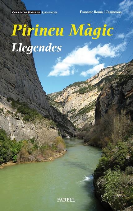 PIRINEU MAGIC. LLEGENDES | 9788417116132 | ROMA I CASANOVAS, FRANCESC | Llibreria Online de Tremp