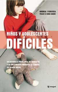 NIÑOS Y ADOLESCENTES DIFICILES | 9788478710201 | FIORENZA, ANDREA | Llibreria Online de Tremp