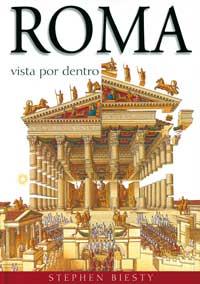 ROMA VISTA POR DENTRO | 9788427293168 | BIESTY, STEPHEN | Llibreria Online de Tremp