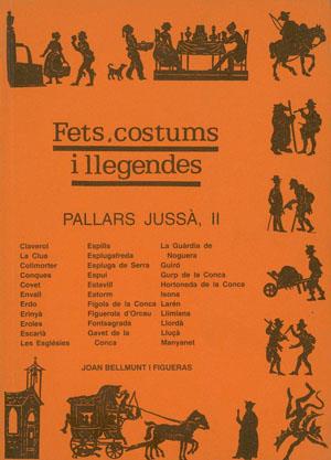 FETS COSTUMS I LLEGENDES. PALLARS JUSSA II | 9788479354060 | BELLMUNT FIGUERAS, JOAN | Llibreria Online de Tremp