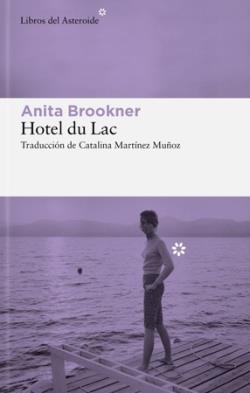 HOTEL DU LAC | 9788410178632 | BROOKNER, ANITA