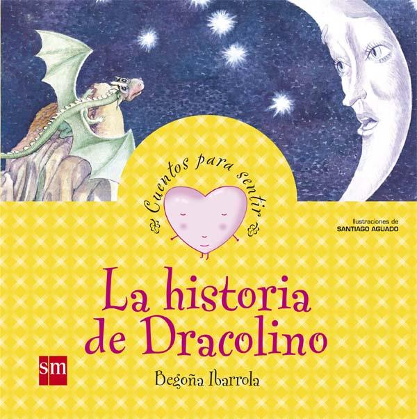 HISTORIA DE DRACOLINO, LA | 9788467502572 | IBARROLA, BEGOÑA | Llibreria Online de Tremp