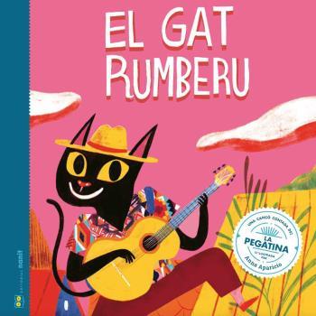 EL GAT RUMBERU | 9788412266764 | FIGUERAS TORTRAS, LAIA/PUYUELO CAPELLAS, NÚRIA | Llibreria Online de Tremp