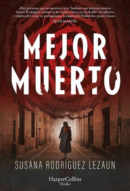 MEJOR MUERTO | 9788410021310 | RODRÍGUEZ LEZAUN, SUSANA | Llibreria Online de Tremp