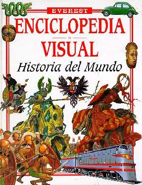 HISTORIA DEL MUNDO,ENCICLOPEDIA VISUAL | 9788424119973 | KEN HILLS