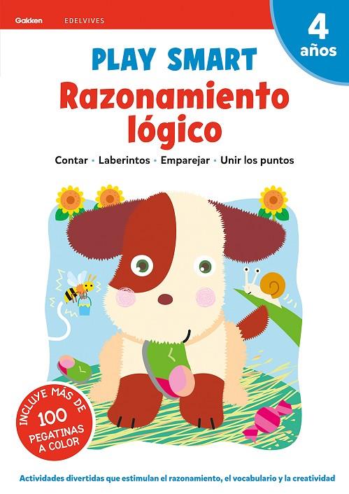 PLAY SMART : RAZONAMIENTO LÓGICO. 4 AÑOS | 9788414028247 | EQUIPO GAKKEN
